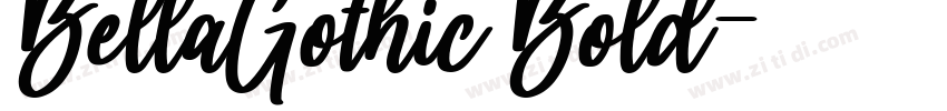 BellaGothic Bold字体转换